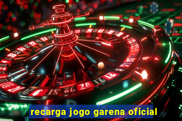 recarga jogo garena oficial